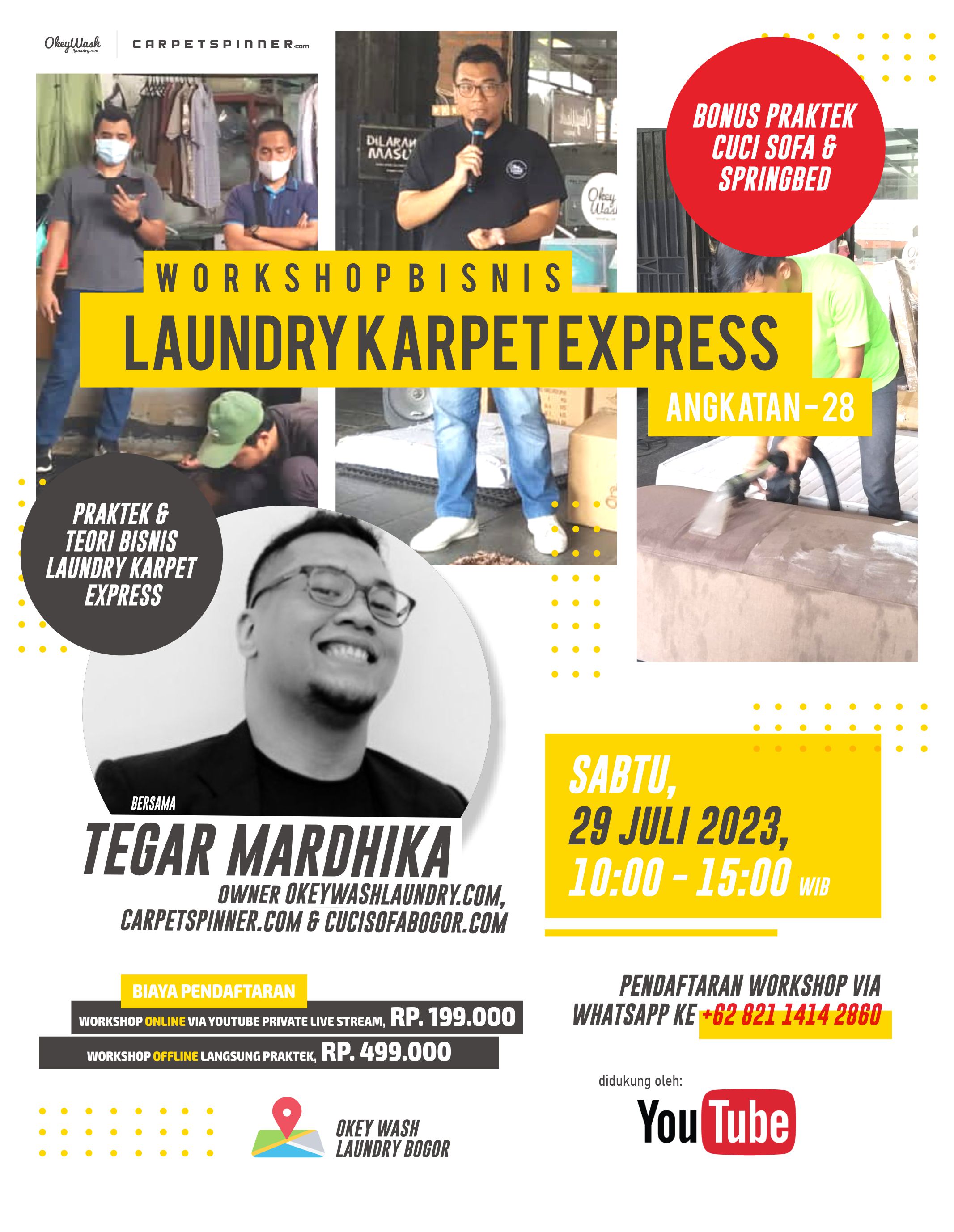 Workshop Bisnis Laundry Karpet Express, 29 Juli 2023. Daftar Sekarang Juga Via WhatsApp ke +6282114142860!