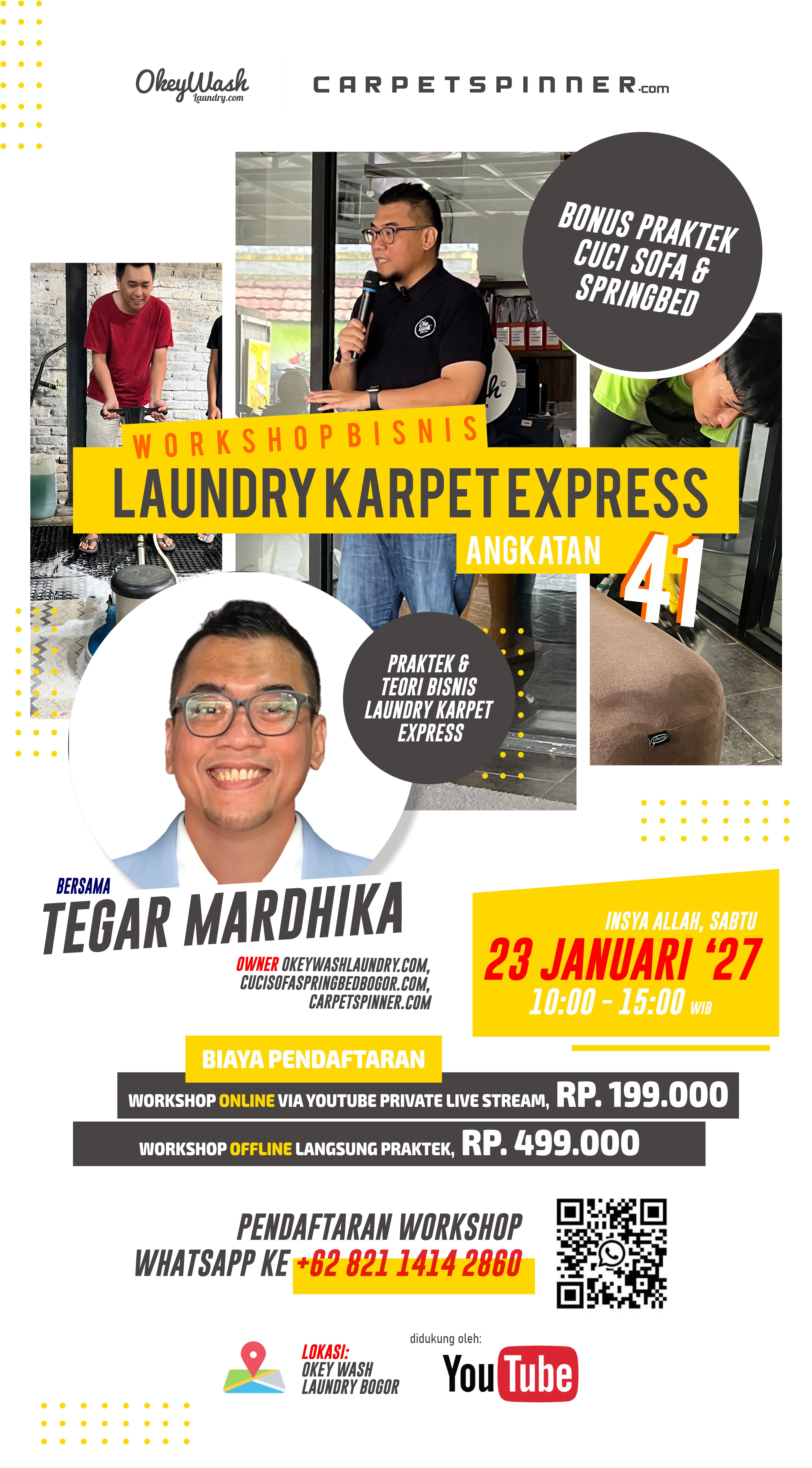 Workshop Bisnis Laundry Karpet Express Angkatan 41, Insya Allah, 23 Januari 2027 daftar Sekarang Juga Via WhatsApp ke +6282114142860!